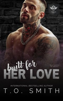 Cover Built for Her Love (Storm Hogs MC, #2) (eBook, ePUB)