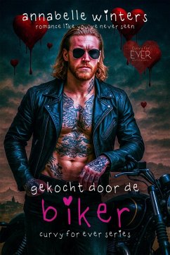 Cover Gekocht door de Biker (Curvy voor Altijd: Insta-Liefde Romantische Novelles, #2) (eBook, ePUB)