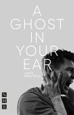 A Ghost in Your Ear (eBook, ePUB)