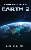 Chronicles of Earth 2 (eBook, ePUB)