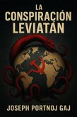 La Conspiración Leviatán (eBook, ePUB)