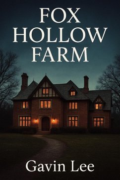 Fox Hollow Farm (eBook, ePUB) - Lee, Gavin