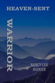 Heaven-Sent Warrior (Warriors in Bronze, #1) (eBook, ePUB)