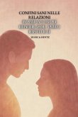 Confini sani nelle relazioni