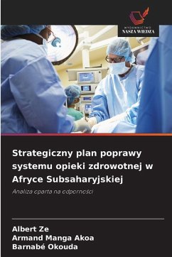 Cover Strategiczny plan poprawy systemu opieki zdrowotnej w Afryce Subsaharyjskiej