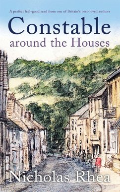 Cover CONSTABLE AROUND THE HOUSES a perfect feel-good read from one of Britain's best-loved authors