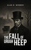 The Fall of Uriah Heep