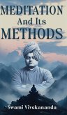 Meditation and Its Methods