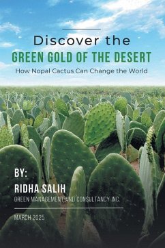Cover Discover the Green Gold of the Desert