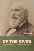 Up the River; or, Yachting on the Mississippi