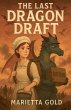 The Last Dragon Draft - Bild 1