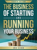 The Business of Starting and Running Your Business