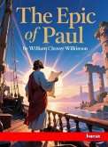 The Epic of Paul The Epic of Paul