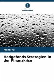 Hedgefonds-Strategien in der Finanzkrise