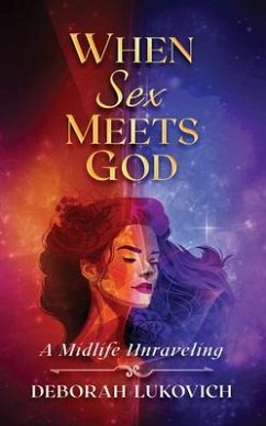 Cover When Sex Meets God (eBook, ePUB)