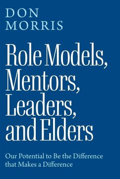Cover Role Models, Mentors. Leaders, and Elders