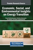 Economic, Social, and Environmental Insights on Energy Transition