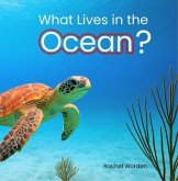 What Lives in the Ocean?: (Habitat Series) (eBook, ePUB)
