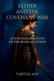 Esther and the Covenant War