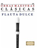 Obras Maestras Clásicas para Flauta Dulce