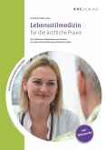 Lebensstilmedizin für die ärztliche Praxis