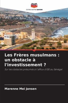 Cover Les Frères musulmans : un obstacle à l'investissement ?