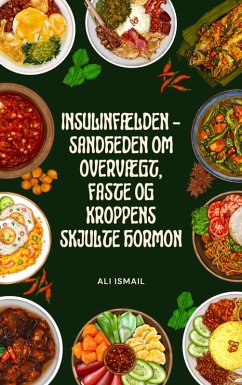 Insulinfælden (eBook, ePUB) - Ismail, Ali