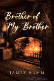 Brother of My Brother