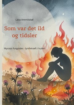 Cover Som var det ild og tidsler