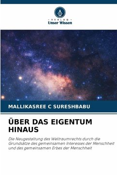 ÜBER DAS EIGENTUM HINAUS - C SURESHBABU, MALLIKASREE