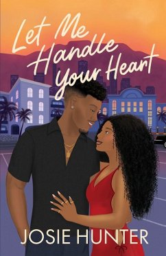Let Me Handle Your Heart - Hunter, Josie