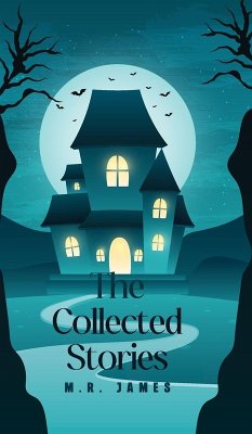 The Collected Stories - James, M. R.