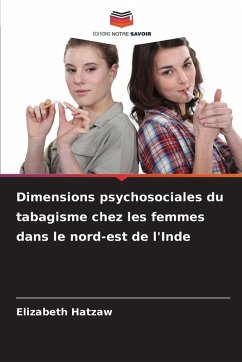Cover Dimensions psychosociales du tabagisme chez les femmes dans le nord-est de l'Inde