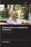 Zaburzenia ze spektrum autyzmu