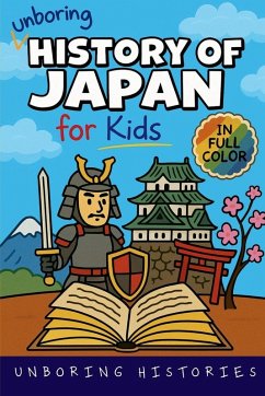 Cover Unboring History of Japan for Kids