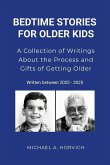 BEDTIME STORIES FOR OLDER KIDS BEDTIME STORIES FOR OLDER KIDS