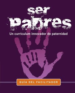 Cover Ser Padres -Un programa curricular innovador para la paternidad.