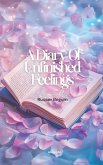 A Diary Of Unfinished Feelings   Of Healing and Acceptance