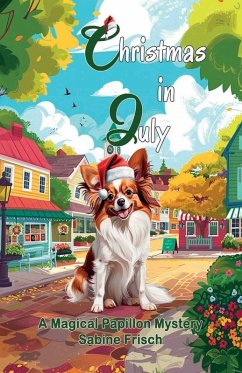 Cover Christmas in July (Magical Papillon Mysteries)