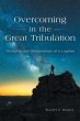 Overcoming in the Great Tribulation - Bild 1
