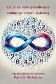 ¿Qué es más grande que cualquier cosa?