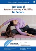 Functional Anatomy of Flexibility