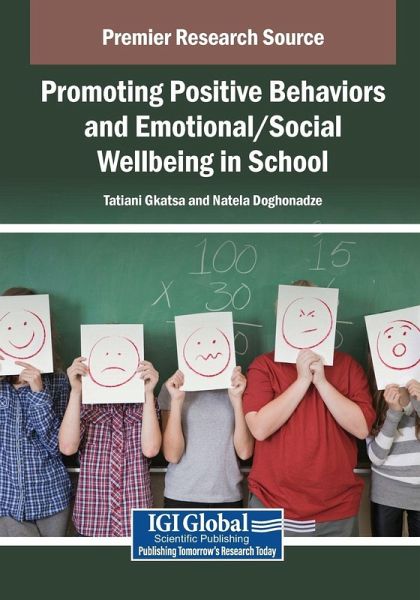 Promoting Positive Behaviors and Emotional/Social Wellbeing in School