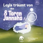 Leyla träumt von den 8 Toren Jannahs Leyla träumt von den 8 Toren Jannahs