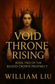 Void Throne Rising (eBook, ePUB)