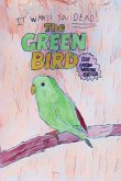 The Green Bird
