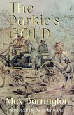 The Darkie's Gold (eBook, ePUB) The Darkie's Gold (eBook, ePUB)