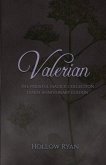 Valerian Valerian