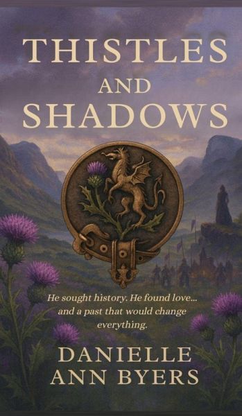 Thistles and Shadows Thistles and Shadows