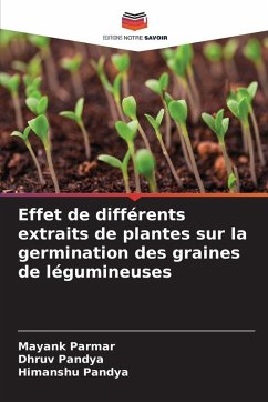 Cover Effet de différents extraits de plantes sur la germination des graines de légumineuses